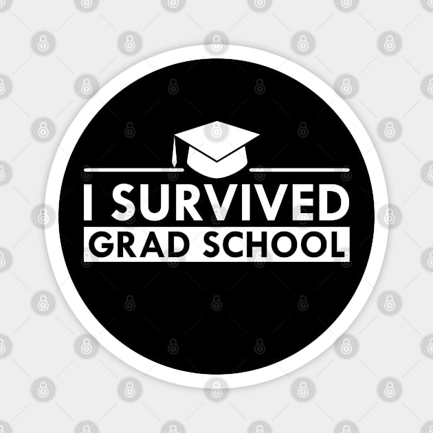 College Graduate - I survived med school Magnet by KC Happy Shop